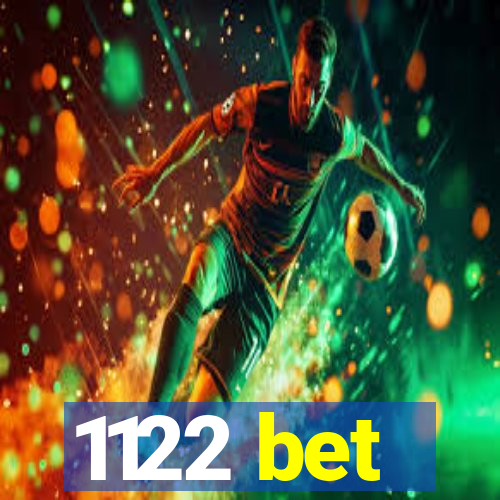 1122 bet